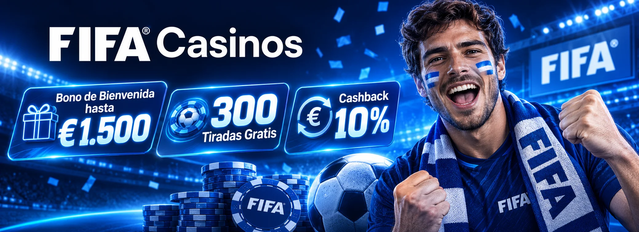 Banner de FIFA Casinos con el bono de bienvenida de 1.500 € y 300 giros gratis